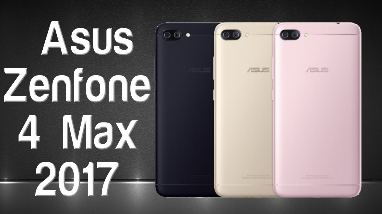 Asus ZenFone 4 Max Full Specifications