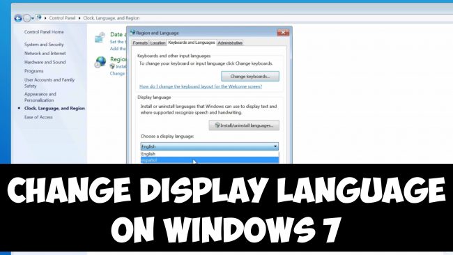 How To Change the Display Language in Windows 7