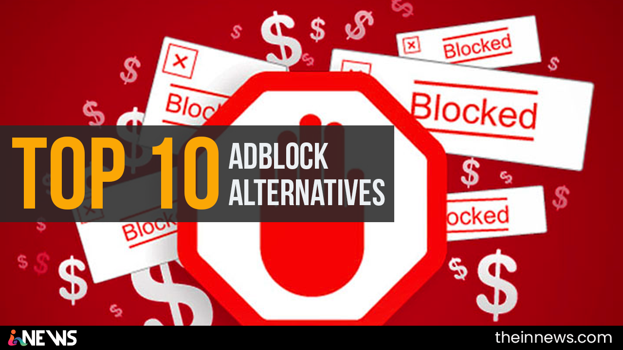 Best Top 10 Adblock Alternatives